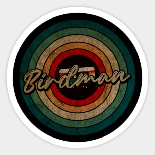 Birdman   - Vintage Circle kaset Sticker